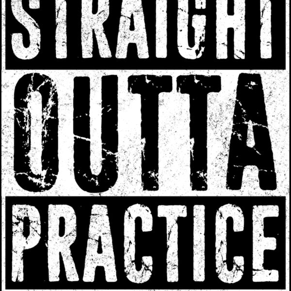 Straight Outta Practice Thumbnail
